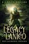 [The Legacy of Lanico 01] • Reclaiming Odana